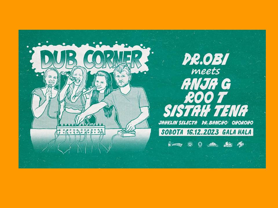 Vikend v znamenju Puse čao 23 in Dub Cornerja 